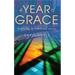 A Year of Grace: Exploring the Christian Seasons