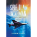 Spiritual Wingman: A Fighter Pilot's Journey To God