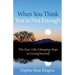 When You Think You're Not Enough: The Four Life-Changing Steps to Loving Yourself (Gift for Women, Motivational Book, and Fans of Never Good Enough or