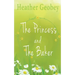 The Princess And The Baker