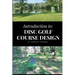 Introduction to Disc Golf Course Design