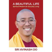 A Beautiful Life: Spiritual Wisdom for Everyday Living