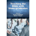 Teaching the Bible with Undergraduates
