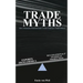 Trade Myths