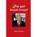 ¿Por qué Donald Trump?