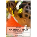 Making Natural Hair Care Products - A Beginner's Guide