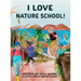 I Love Nature School