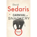 A Carnival of Snackery: Diaries (2003-2020)