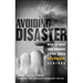 Avoiding Disaster: How to Keep Your Business Going When Catastrophe Strikes