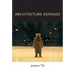 Architecture Depends