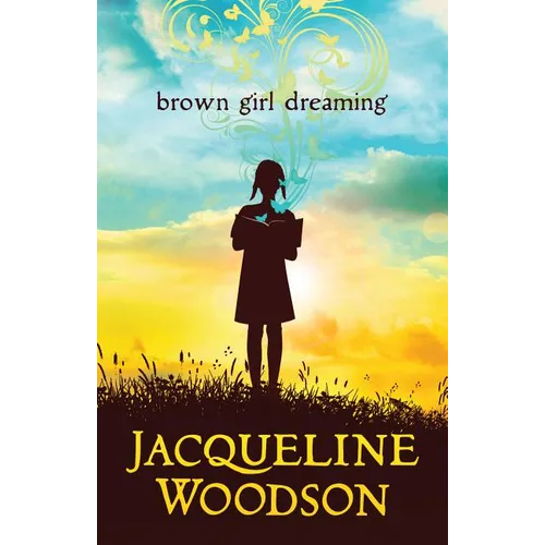 Brown Girl Dreaming