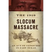 The 1910 Slocum Massacre: An Act of Genocide in East Texas