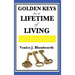 Golden Keys to a Lifetime of Living