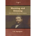 Morning and Evening Daily Devotions with Charles Spurgeon