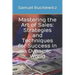 Mastering the Art of Sales: Strategies and Techniques for Success in a Dynamic World
