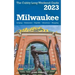 Milwaukee - The Cubby 2023 Long Weekend Guide