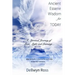 Ancient Essene Wisdom for Today: A Spiritual Journey of Love, Light and Learning