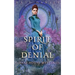 Spirit of Denial