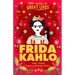 Little Guides to Great Lives: Frida Kahlo