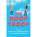 The Hoop Troop