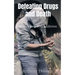Defeating Drugs and Death: How to Stop Drug Addiction