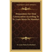 Preparation for Total Consecration According to St. Louis Marie de Montfort