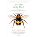 A Sting in the Tale: My Adventures with Bumblebees