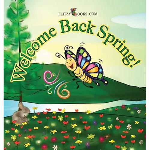 Welcome Back Spring!