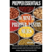 Prepper Essentials: 30 Minute Prepper Pantry Meals: Delicious, quick, easy to make meals using canned and packaged supplies from your prepper pantry