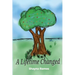 A Lifetime Changed