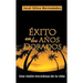 Éxito En Los Años Dorados: Una Visión Novedosa de la Vida