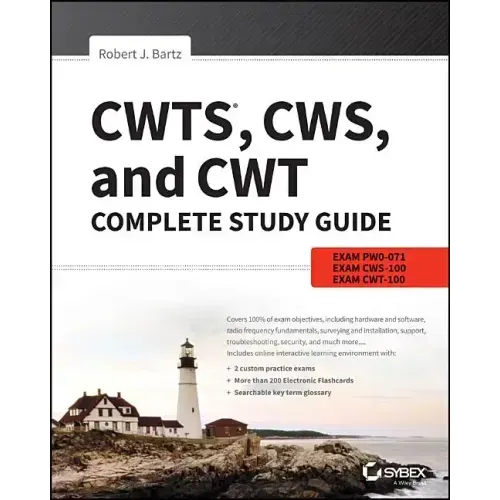 Cwts, Cws, and Cwt Complete Study Guide: Exams Pw0-071, Cws-100, Cwt-100