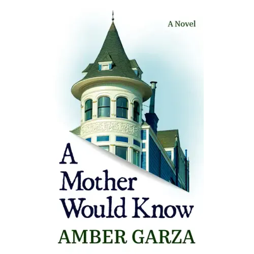 A Mother Would Know