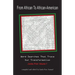 From African to African American: Word Searches That Trace Our Transformation