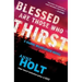 Blessed Are Those Who Thirst: Hanne Wilhelmsen Book Twovolume 2