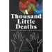 A Thousand Little Deaths: Growing Up Under Martial Law in the Philippines