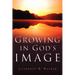 Growing In God's Image