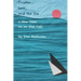 Tristan, Isolt, and the Sea: a New Take on an Old Tale