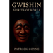 Gwishin Spirits Of Korea