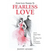 From Love Trauma To Fearless Love: 7 Tango Steps for Breaking Free from Narcissists and Predators
