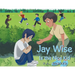 Jay Wise Is the Nice Kid