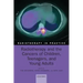 Radiotherapy and the Cancers of Children, Teenagers and Young Adults