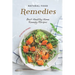 Natural Food Remedies: Best Healthy Home Remedy Recipes