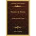Theodore F. Thieme: A Man and His Times
