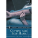Cutting and Self-Harm