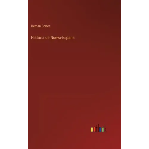 Historia de Nueva-España