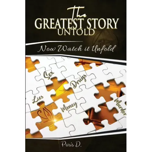 The Greatest Story Untold