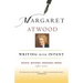 Writing with Intent: Essays, Reviews, Personal Prose: 1983-2005