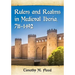 Rulers and Realms in Medieval Iberia, 711-1492