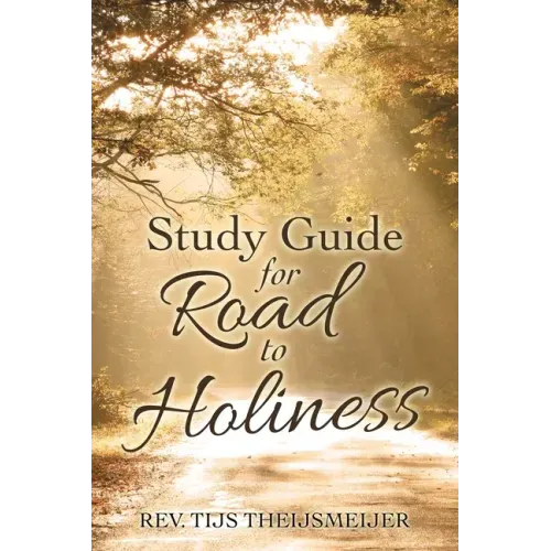 Study Guide for Road to Holiness